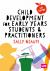 Child Development for Early Years Students and Practitioners