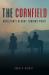 The Cornfield : Antietam's Bloody Turning Point