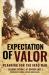 Expectation of Valor : Planning for the Iraq War