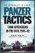 Panzer Tactics : Tank Operations in the East, 1941-42