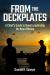 From the Deckplates : A Chief's Guide to Naval Leadership for New Officers