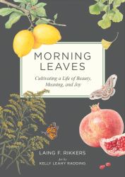 Morning Leaves : Meditations on Beauty and Joy