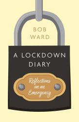 A Lockdown Diary