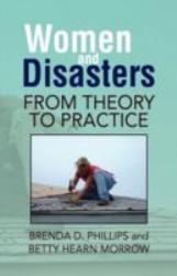 Women and Disasters : From Theory to Practice