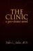 The CLINIC : A pro-choice Novel