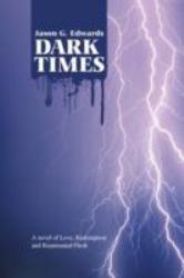 Dark Times