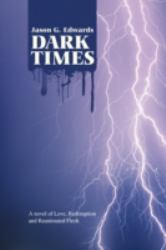 Dark Times