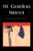 91 Gordon Street : The Complete Short Stories