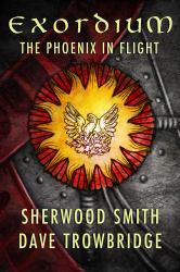 The Phoenix in Flight : Exordium Book One