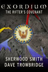 The Rifter's Covenant : Exordium Book Four