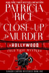 Close-Up to Murder : A Hollywood Cold Case Mystery