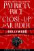 Close-Up to Murder : A Hollywood Cold Case Mystery