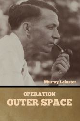 Operation : Outer Space