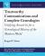 Trustworthy Communications and Complete Genealogies : Unifying Ancestries for a Genealogical History of the Modern World
