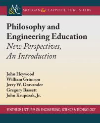 Philosophy and Engineering Education : New Perspectives, an Introduction