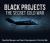 Black Projects : The Secret Cold War