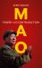 Mao : Power and Contradiction
