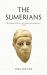 The Sumerians : Lost Civilizations