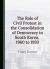 The Role of Civil Protest in the Consolidation of Democracy in South Korea, 1960 To 1993