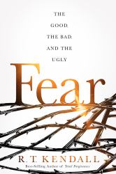 Fear : The Good, the Bad, and the Ugly