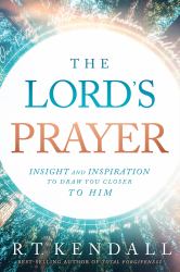 The Lord's Prayer : Insignt and Inspiration to Draw You Closer to Him
