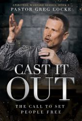 Cast It Out : The Call to Set People Free