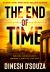 The End of Time : Biblical Archaeology, Prophecy, and the Last Days