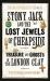 Stony Jack and the Lost Jewels of Cheapside : Treasure and Ghosts in the London Clay