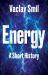 Energy : A Short History