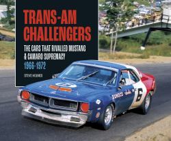 Trans-Am Challengers : The Cars That Rivalled Mustang and Camaro Supremacy 1966-1972