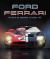Ford Versus Ferrari : The Battle for Supremacy at le Mans 1966