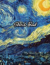 Sketch Book : Drawing Notebook for Sketching, Doodling, Writing, Art Journaling, A4 Sketchbook (Van Gogh Art Cover Vol.1)