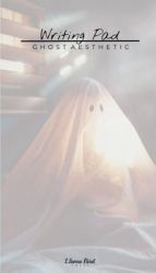 Ghost Aesthetic Writing Pad : Halloween Stationery Notes Memo Book for Home Office School Desk