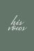 His Vows : Olive Green Wedding Vow Book Elegant Lettering Vow Booklet for Men