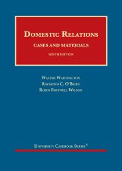 Domestic Relations, Cases and Materials