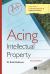 Acing Intellectual Property
