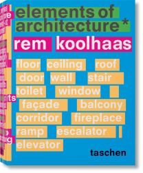Koolhaas : Elements of Architecture