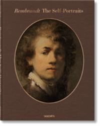 Rembrandt. the Self-Portraits