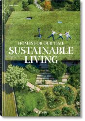 Homes for Our Time. Sustainable Living