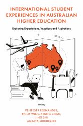 International Student Experiences in Australian Higher Education : A Lifelong-Lifewide Learning Ecology Approach
