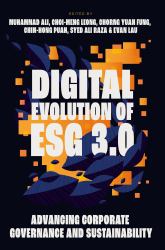 Digital Evolution of ESG 3. 0 : Advancing Corporate Governance and Sustainability
