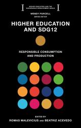 Higher Education and SDG12 : Responsible Consumption and Production