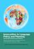 Insecurities in Language Policy and Planning : Decolonial Theories and Practices