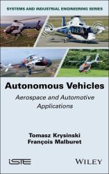 Autonomous Vehicles : Aerospace and Automotive Applications