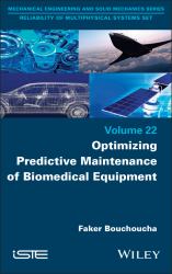 Optimizing Predictive Maintenance of Biomedical Equipment