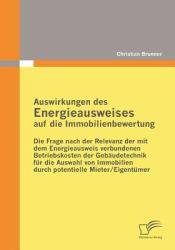 Auswirkungen des Energieausweises Auf Die Immobilienbewertung