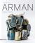 Arman: 1955 1974