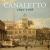 Canaletto 1697 1768