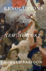 Revolutions : A New History