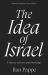 The Idea of Israel : A History of Power and Knowledge